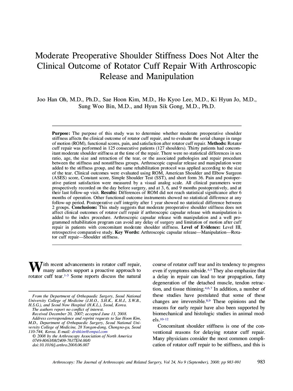 Moderate Preoperative Shoulder Stiffness Does Not Alter the Clinical Outcome of Rotator Cuff Repair With Arthroscopic Release and Manipulation 