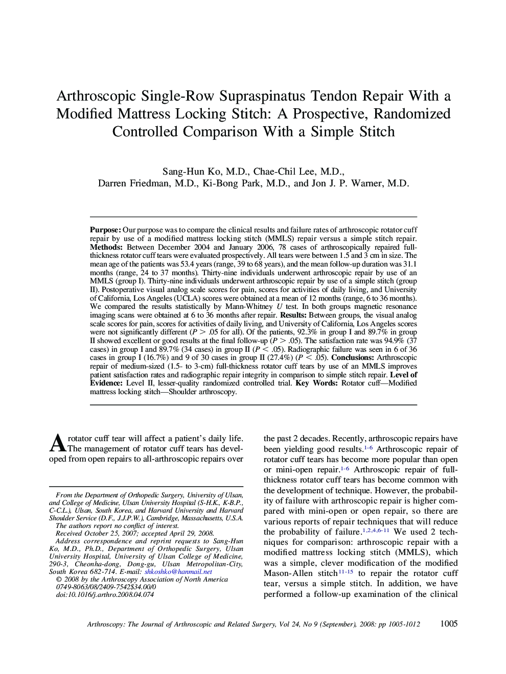 Arthroscopic Single-Row Supraspinatus Tendon Repair With a Modified Mattress Locking Stitch: A Prospective, Randomized Controlled Comparison With a Simple Stitch 