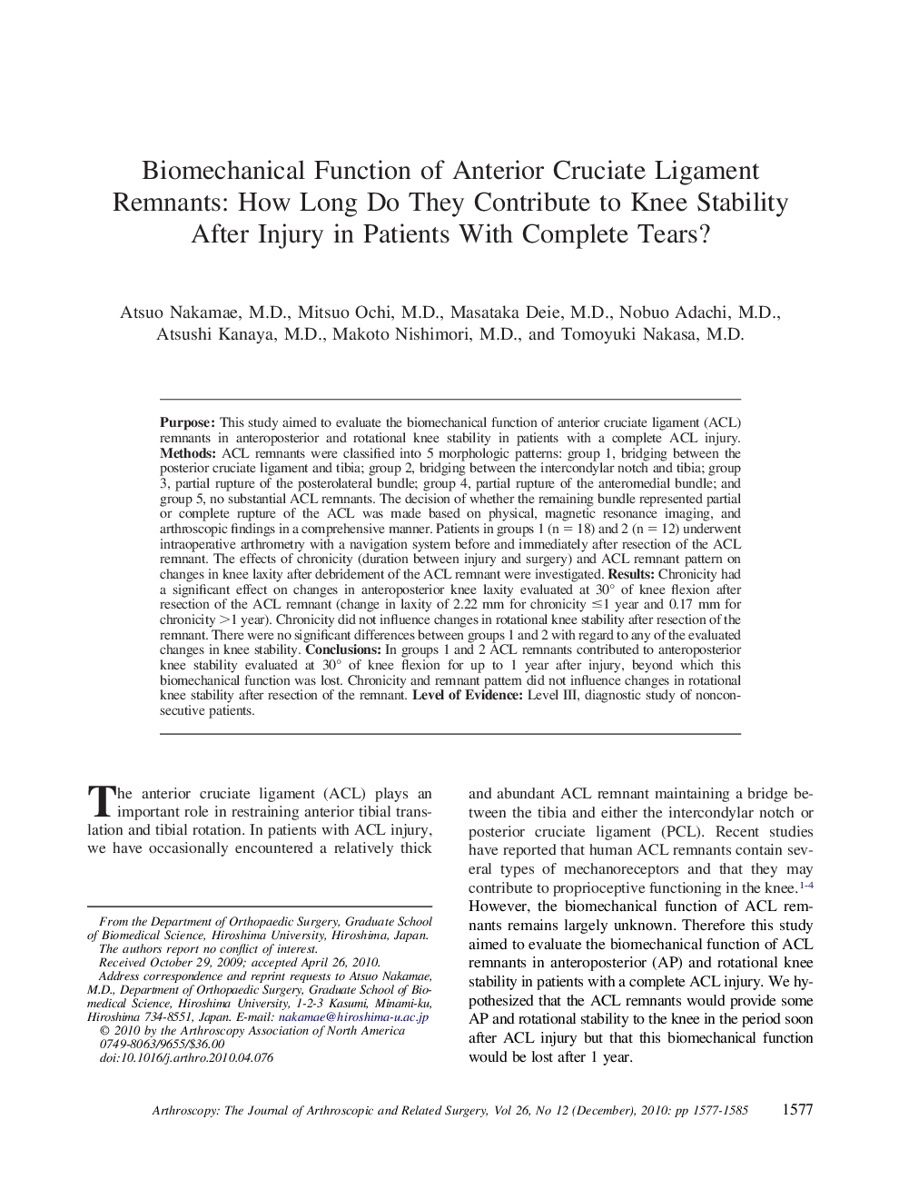 Biomechanical Function of Anterior Cruciate Ligament Remnants: How Long Do They Contribute to Knee Stability After Injury in Patients With Complete Tears? 