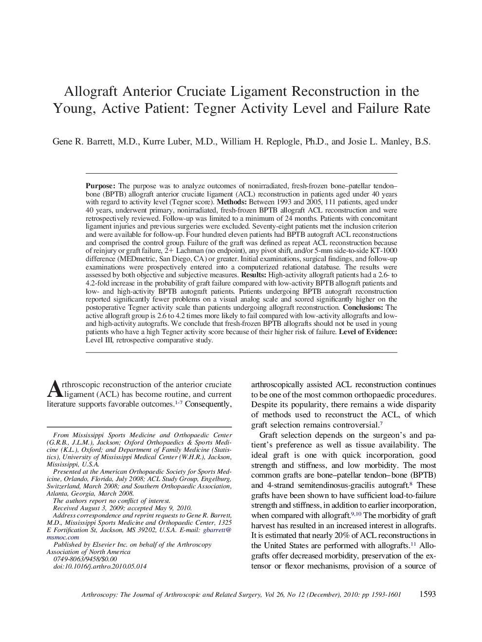 Allograft Anterior Cruciate Ligament Reconstruction in the Young, Active Patient: Tegner Activity Level and Failure Rate 