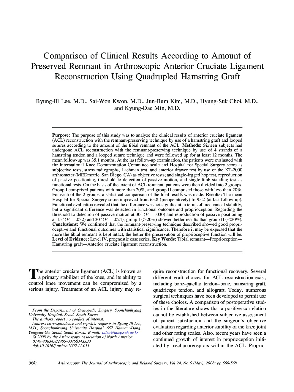 Comparison of Clinical Results According to Amount of Preserved Remnant in Arthroscopic Anterior Cruciate Ligament Reconstruction Using Quadrupled Hamstring Graft 