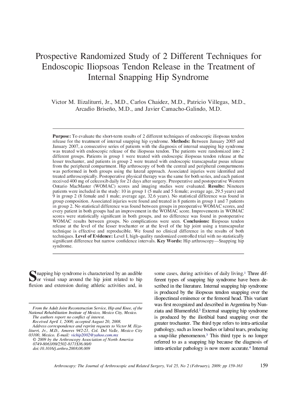 Prospective Randomized Study of 2 Different Techniques for Endoscopic Iliopsoas Tendon Release in the Treatment of Internal Snapping Hip Syndrome 