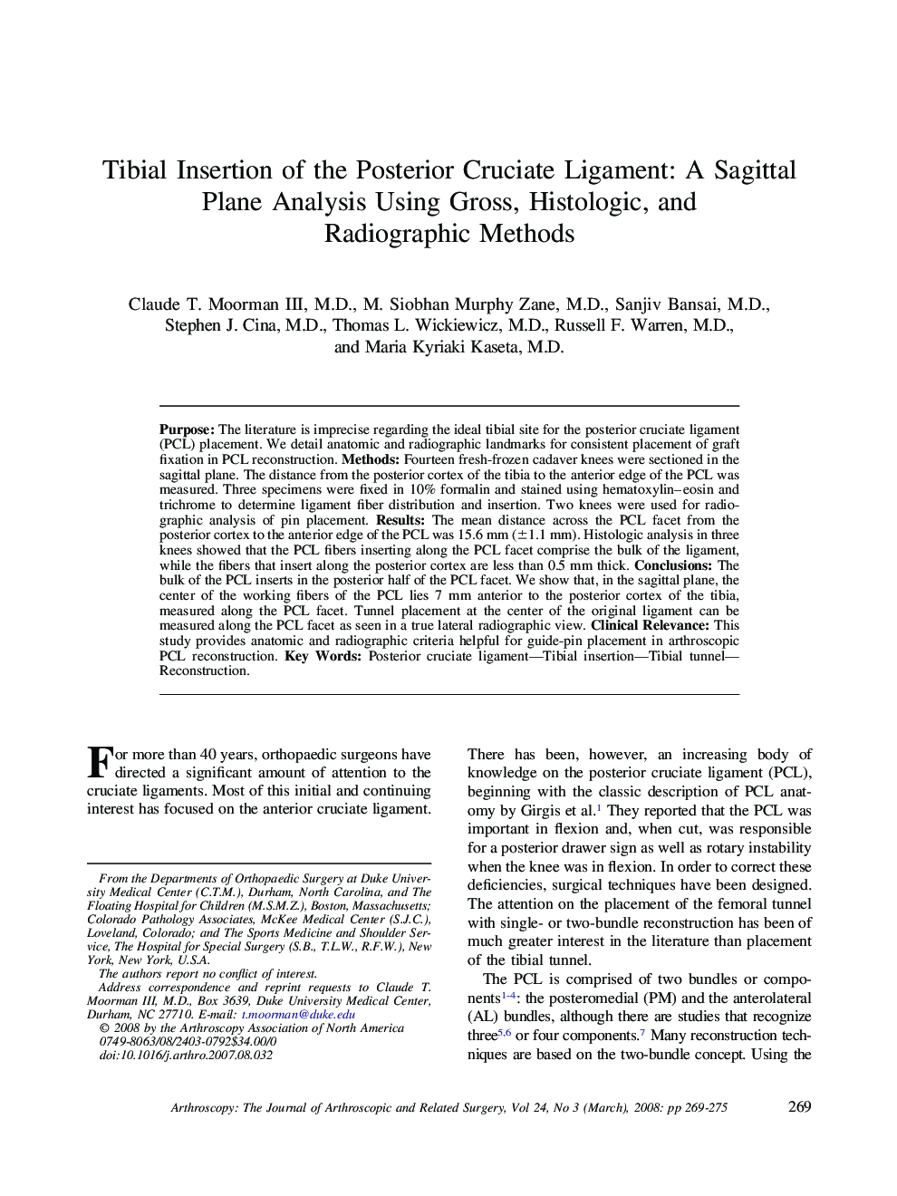 Tibial Insertion of the Posterior Cruciate Ligament: A Sagittal Plane Analysis Using Gross, Histologic, and Radiographic Methods 