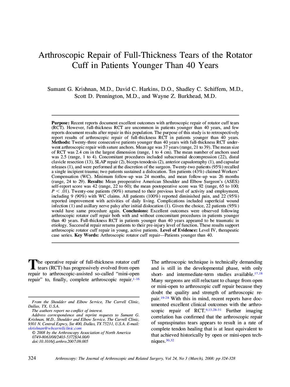 Arthroscopic Repair of Full-Thickness Tears of the Rotator Cuff in Patients Younger Than 40 Years 