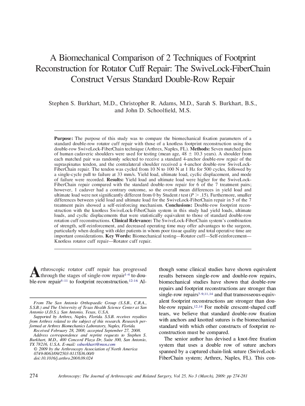 A Biomechanical Comparison of 2 Techniques of Footprint Reconstruction for Rotator Cuff Repair: The SwiveLock-FiberChain Construct Versus Standard Double-Row Repair 