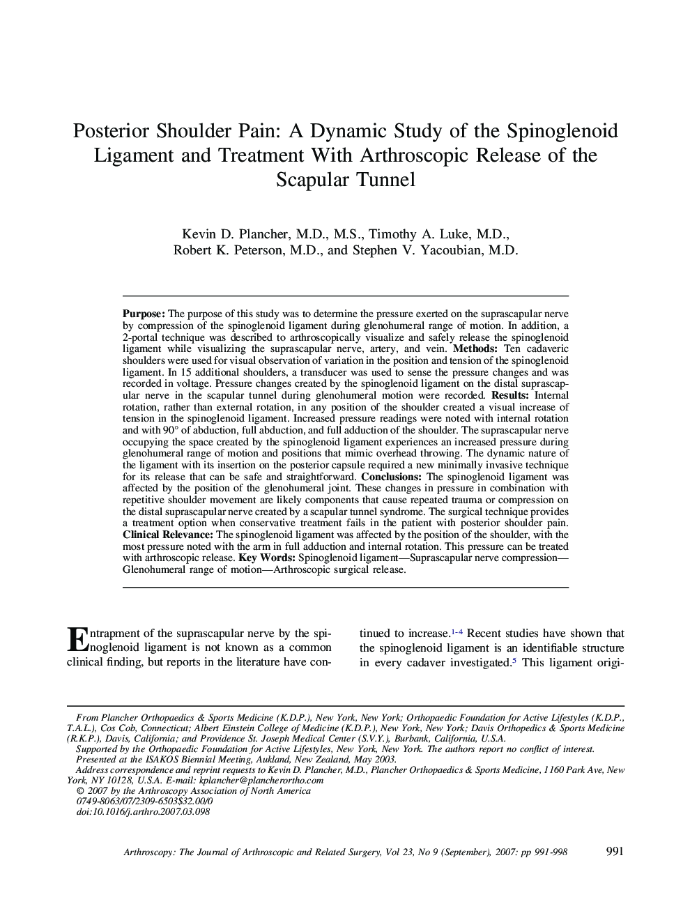 Posterior Shoulder Pain: A Dynamic Study of the Spinoglenoid Ligament and Treatment With Arthroscopic Release of the Scapular Tunnel 