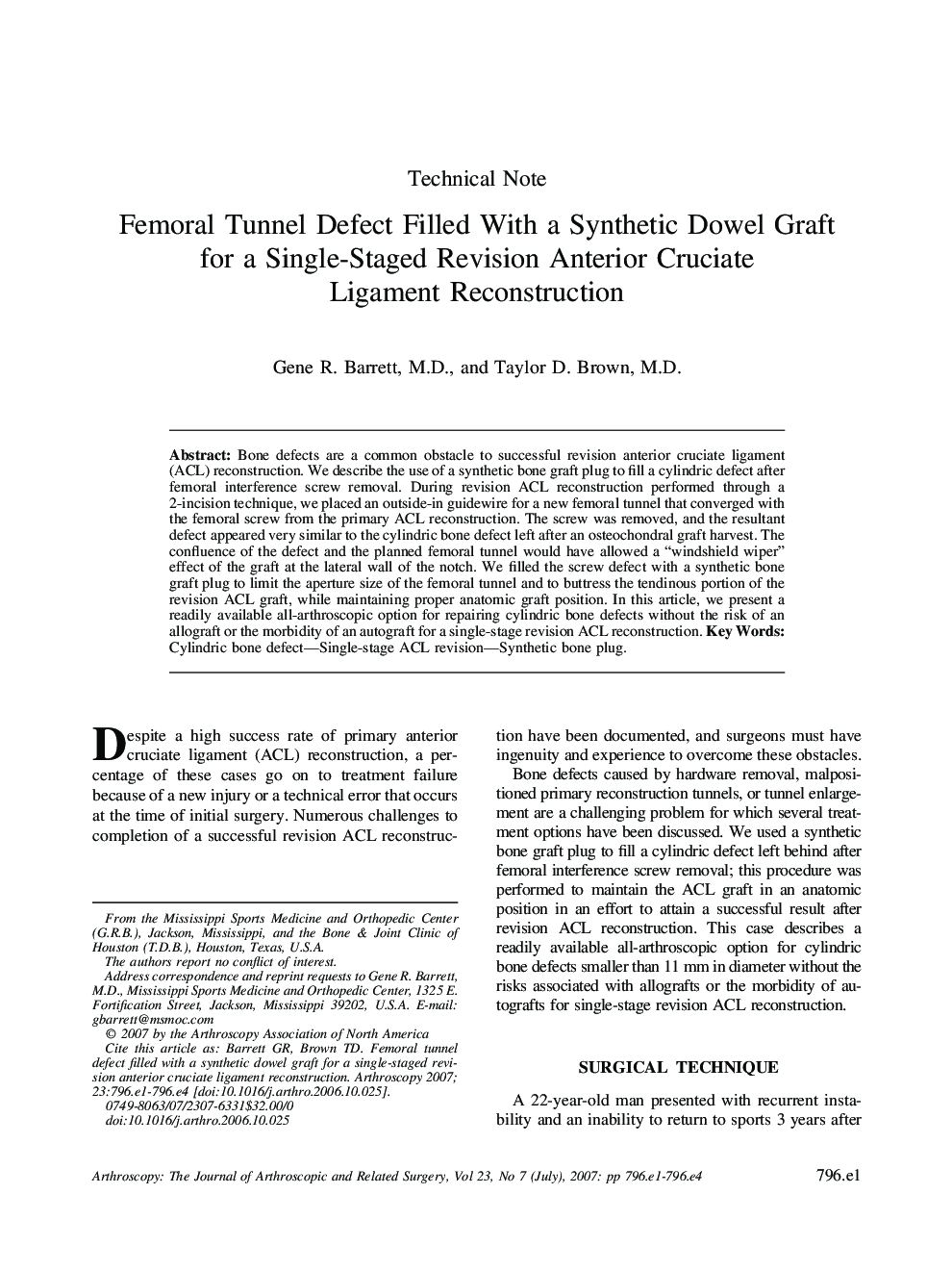 Femoral Tunnel Defect Filled With a Synthetic Dowel Graft for a Single-Staged Revision Anterior Cruciate Ligament Reconstruction