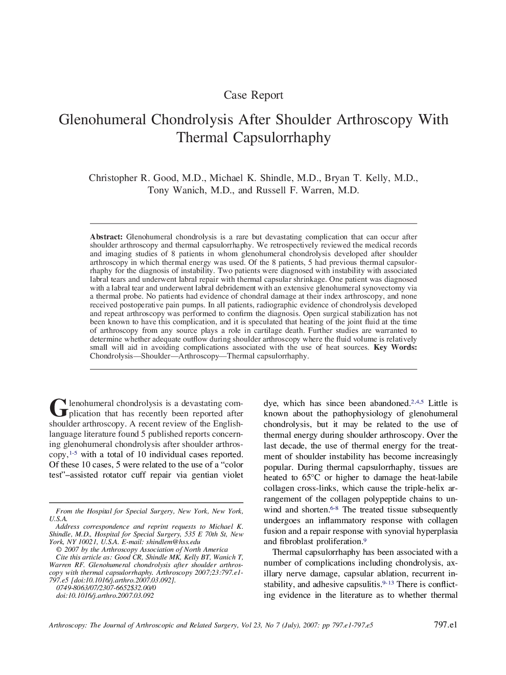 Glenohumeral Chondrolysis After Shoulder Arthroscopy With Thermal Capsulorrhaphy