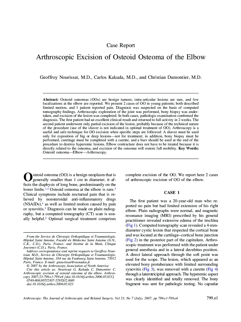 Arthroscopic Excision of Osteoid Osteoma of the Elbow