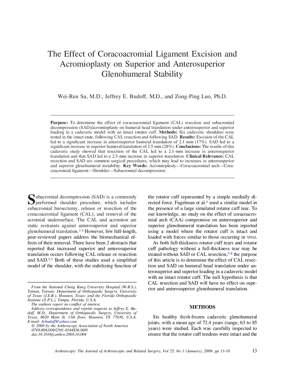 The Effect of Coracoacromial Ligament Excision and Acromioplasty on Superior and Anterosuperior Glenohumeral Stability 