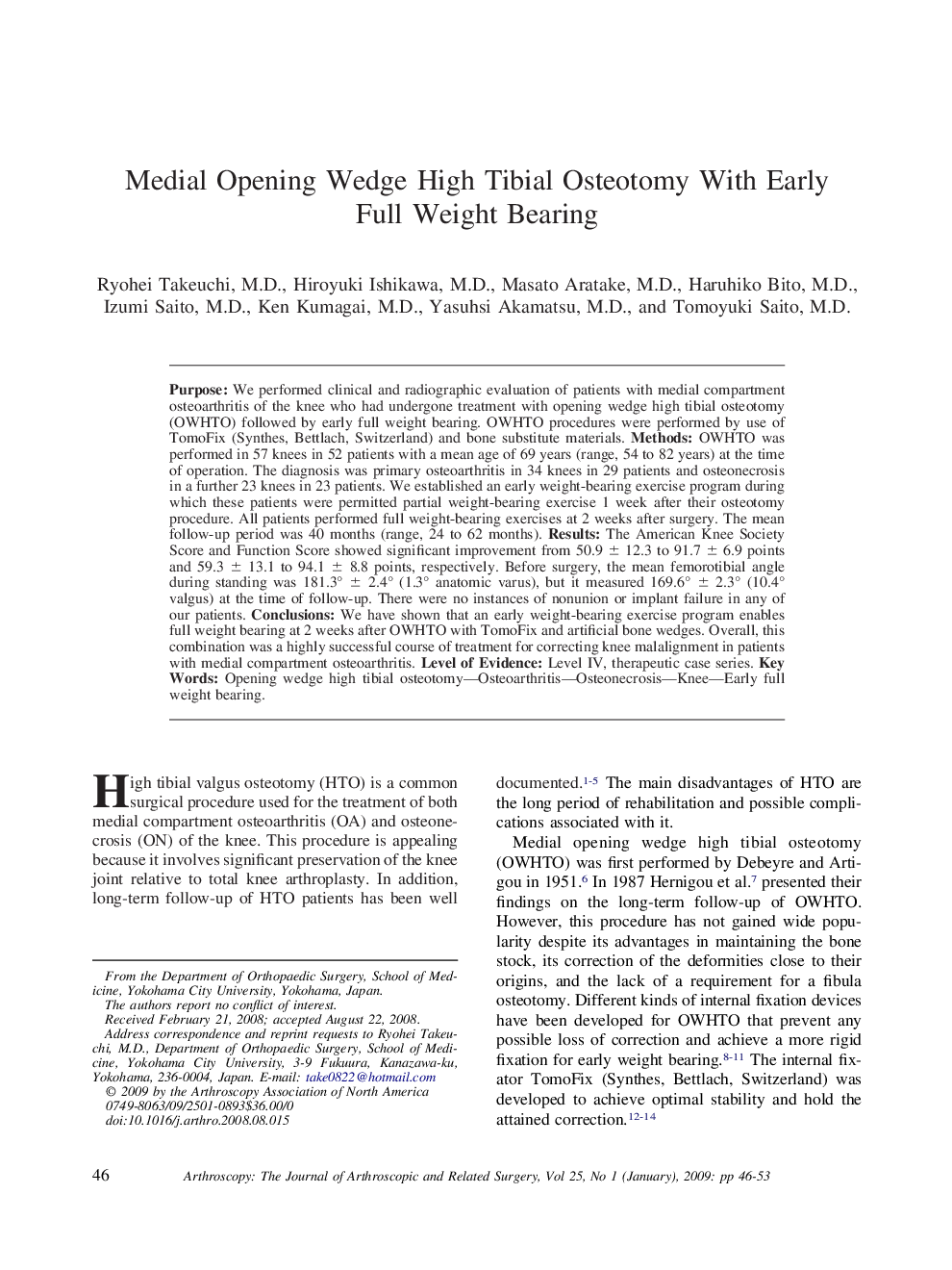 Medial Opening Wedge High Tibial Osteotomy With Early Full Weight Bearing 