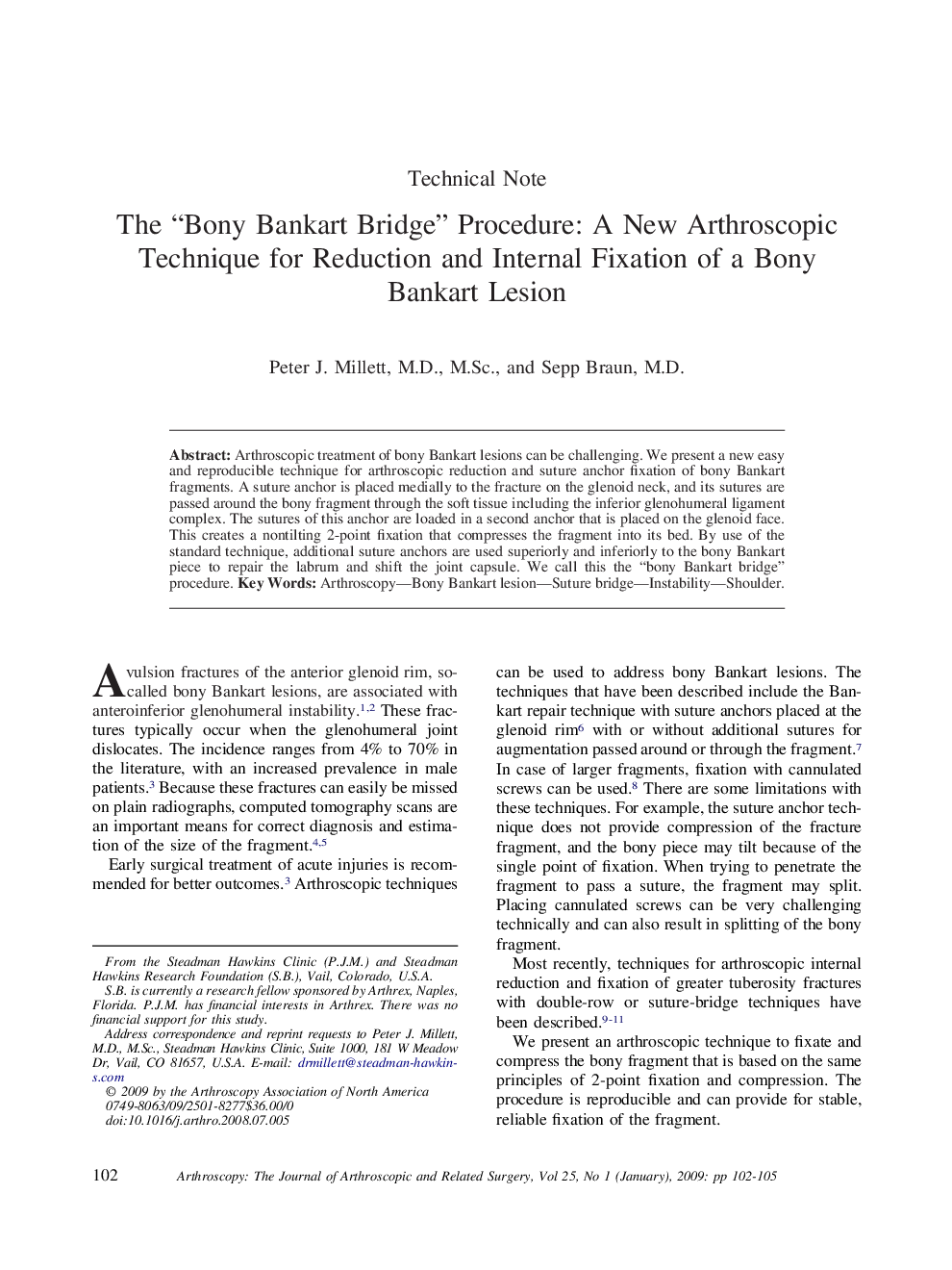 The “Bony Bankart Bridge” Procedure: A New Arthroscopic Technique for Reduction and Internal Fixation of a Bony Bankart Lesion 