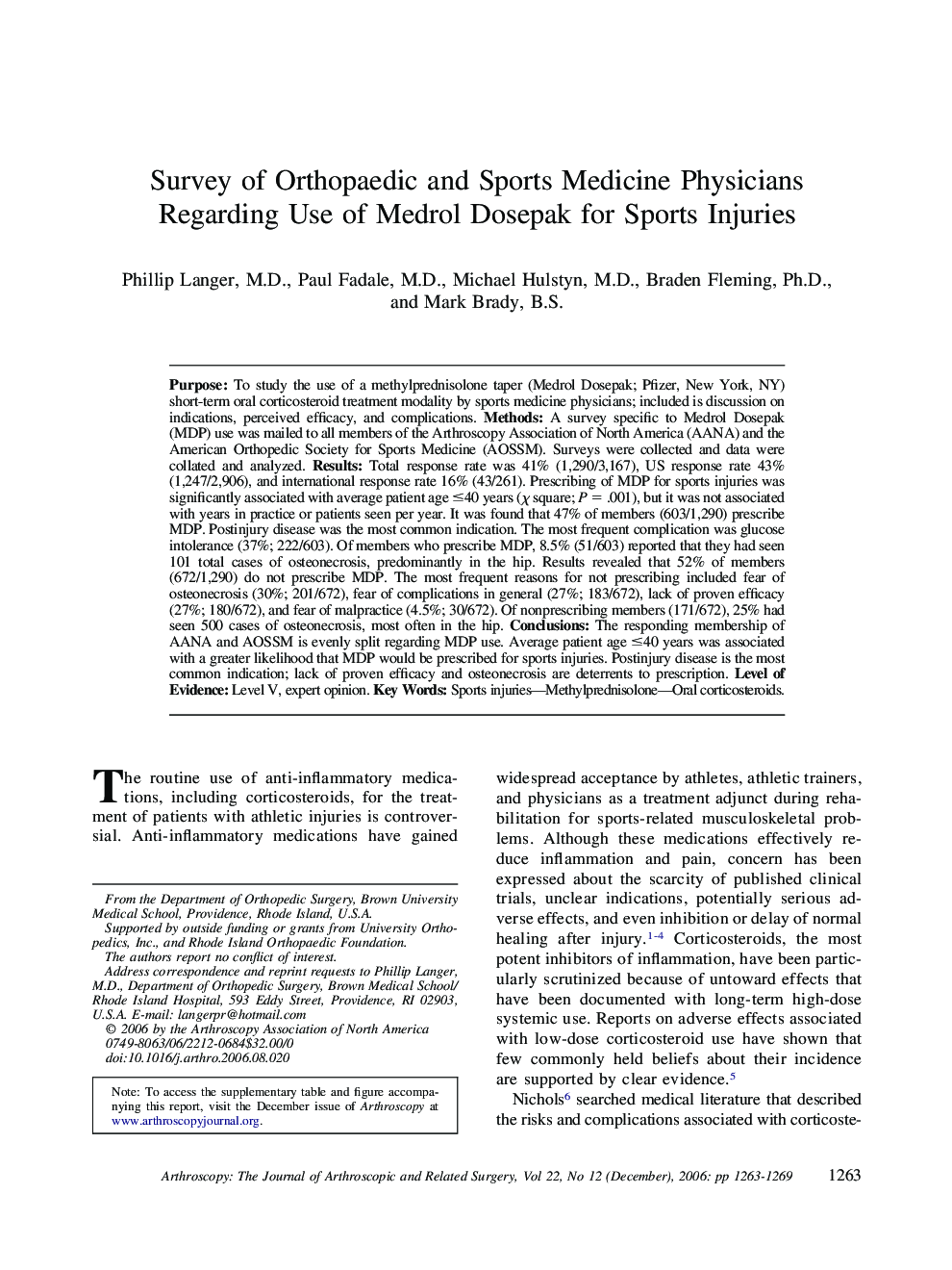 Survey of Orthopaedic and Sports Medicine Physicians Regarding Use of Medrol Dosepak for Sports Injuries