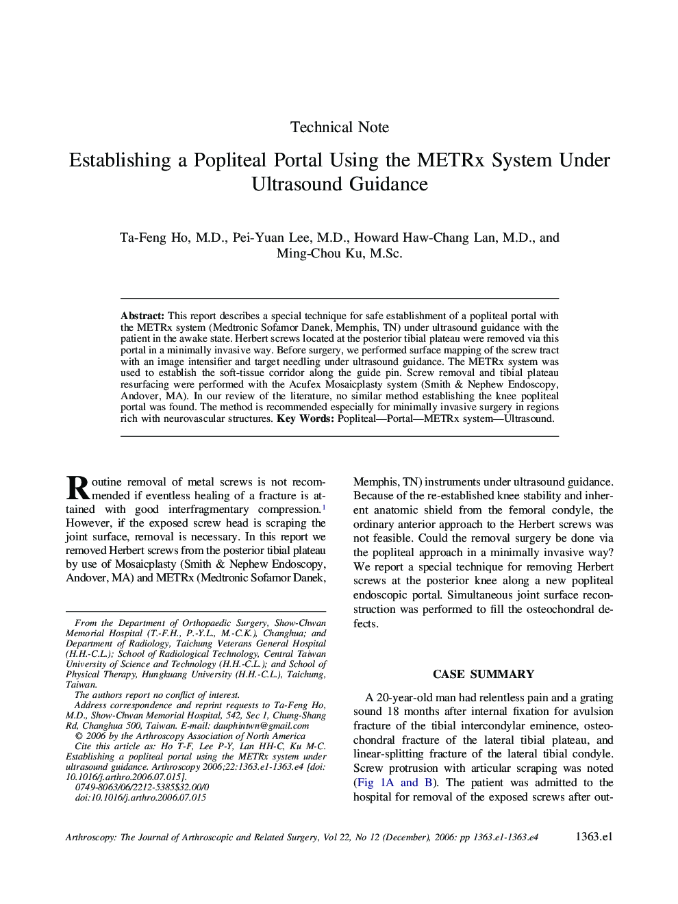 Establishing a Popliteal Portal Using the METRx System Under Ultrasound Guidance