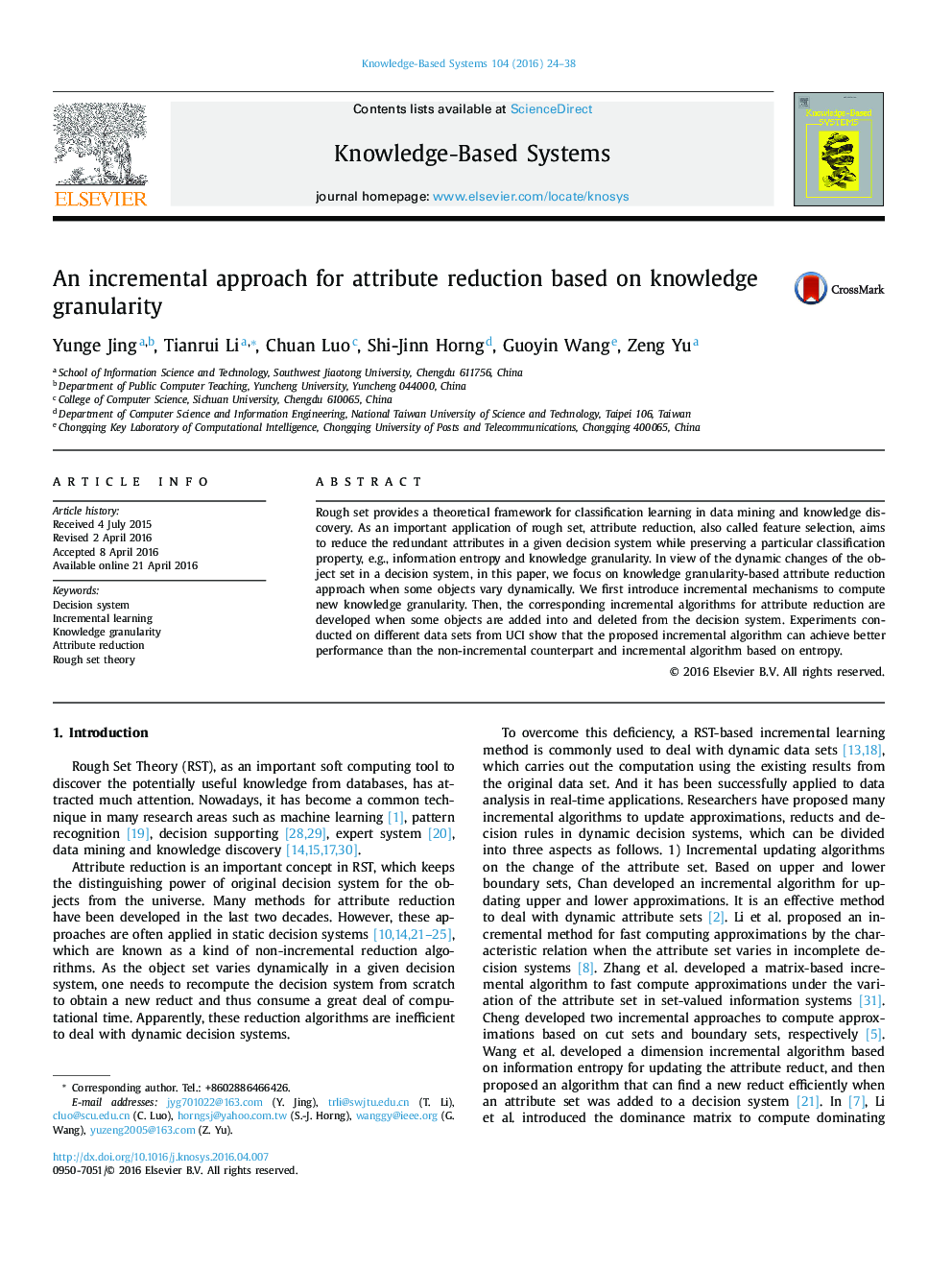 An incremental approach for attribute reduction based on knowledge granularity