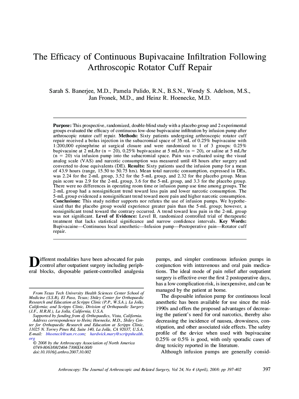 The Efficacy of Continuous Bupivacaine Infiltration Following Arthroscopic Rotator Cuff Repair 