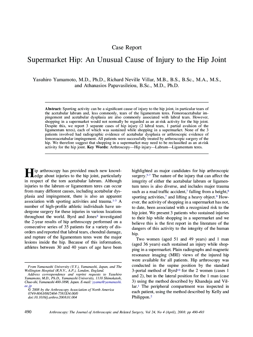 Supermarket Hip: An Unusual Cause of Injury to the Hip Joint