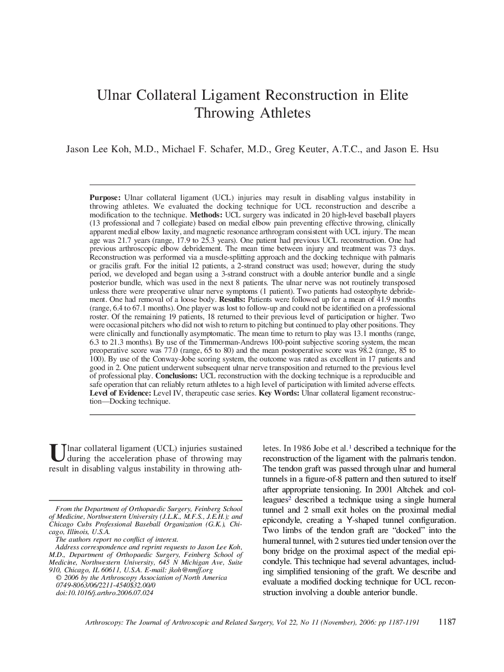 Ulnar Collateral Ligament Reconstruction in Elite Throwing Athletes 