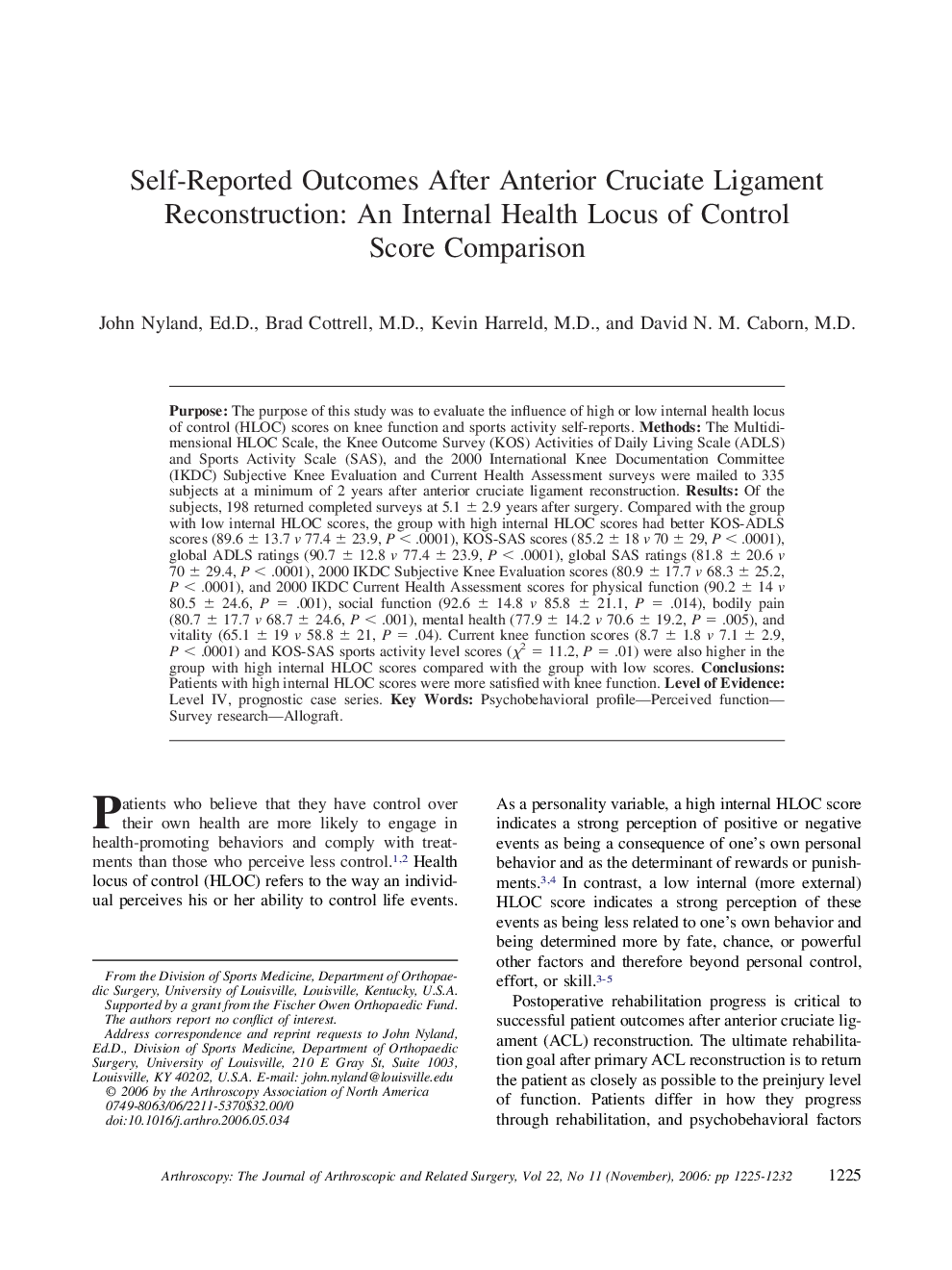 Self-Reported Outcomes After Anterior Cruciate Ligament Reconstruction: An Internal Health Locus of Control Score Comparison 