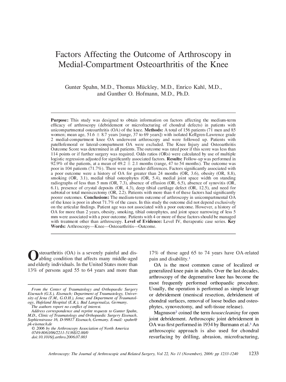 Factors Affecting the Outcome of Arthroscopy in Medial-Compartment Osteoarthritis of the Knee 