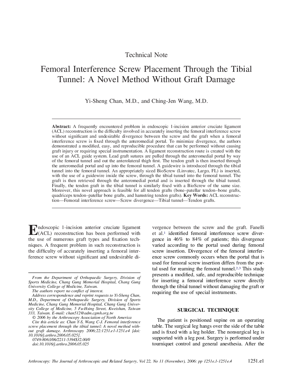 Femoral Interference Screw Placement Through the Tibial Tunnel: A Novel Method Without Graft Damage