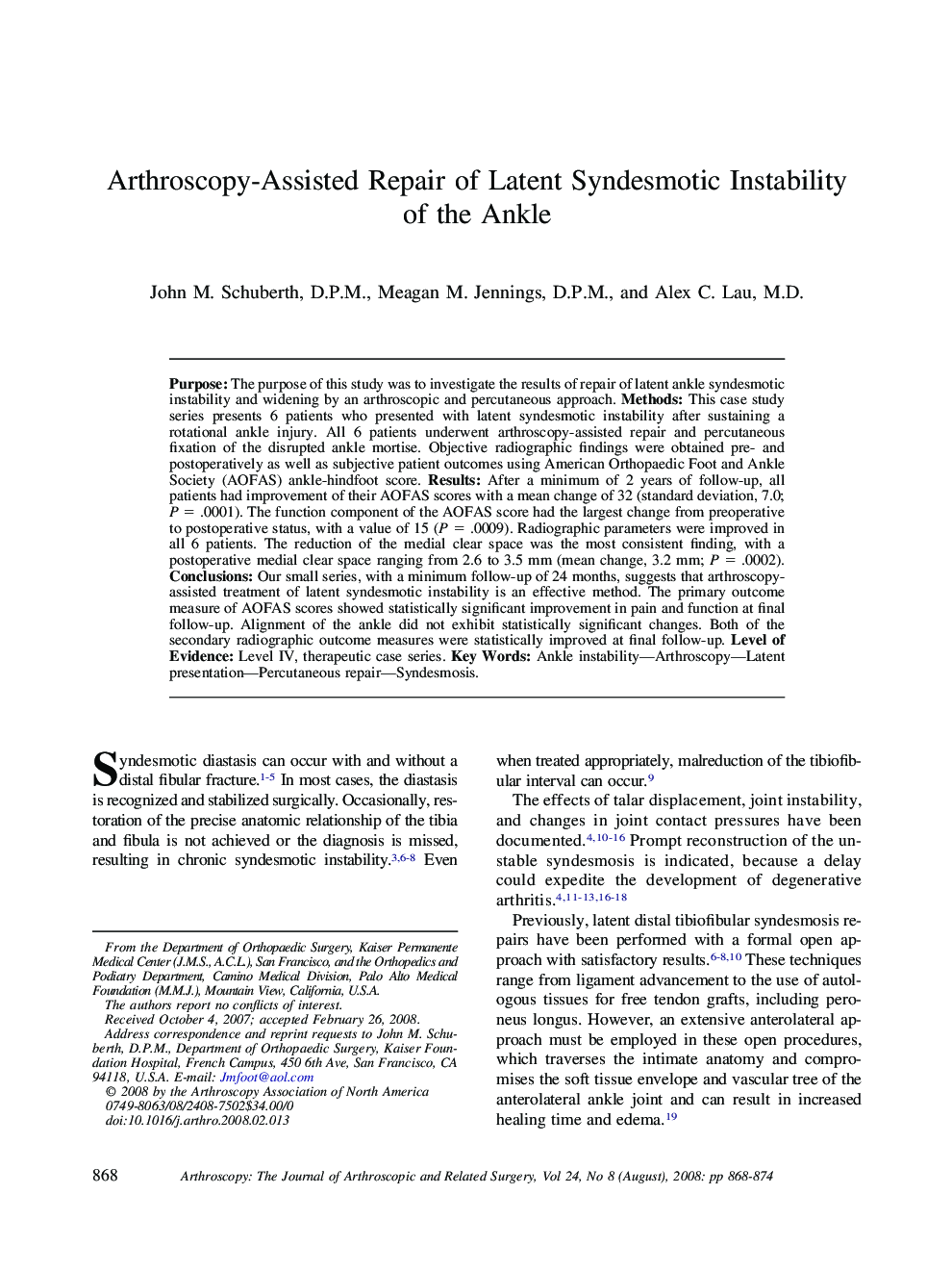 Arthroscopy-Assisted Repair of Latent Syndesmotic Instability of the Ankle 