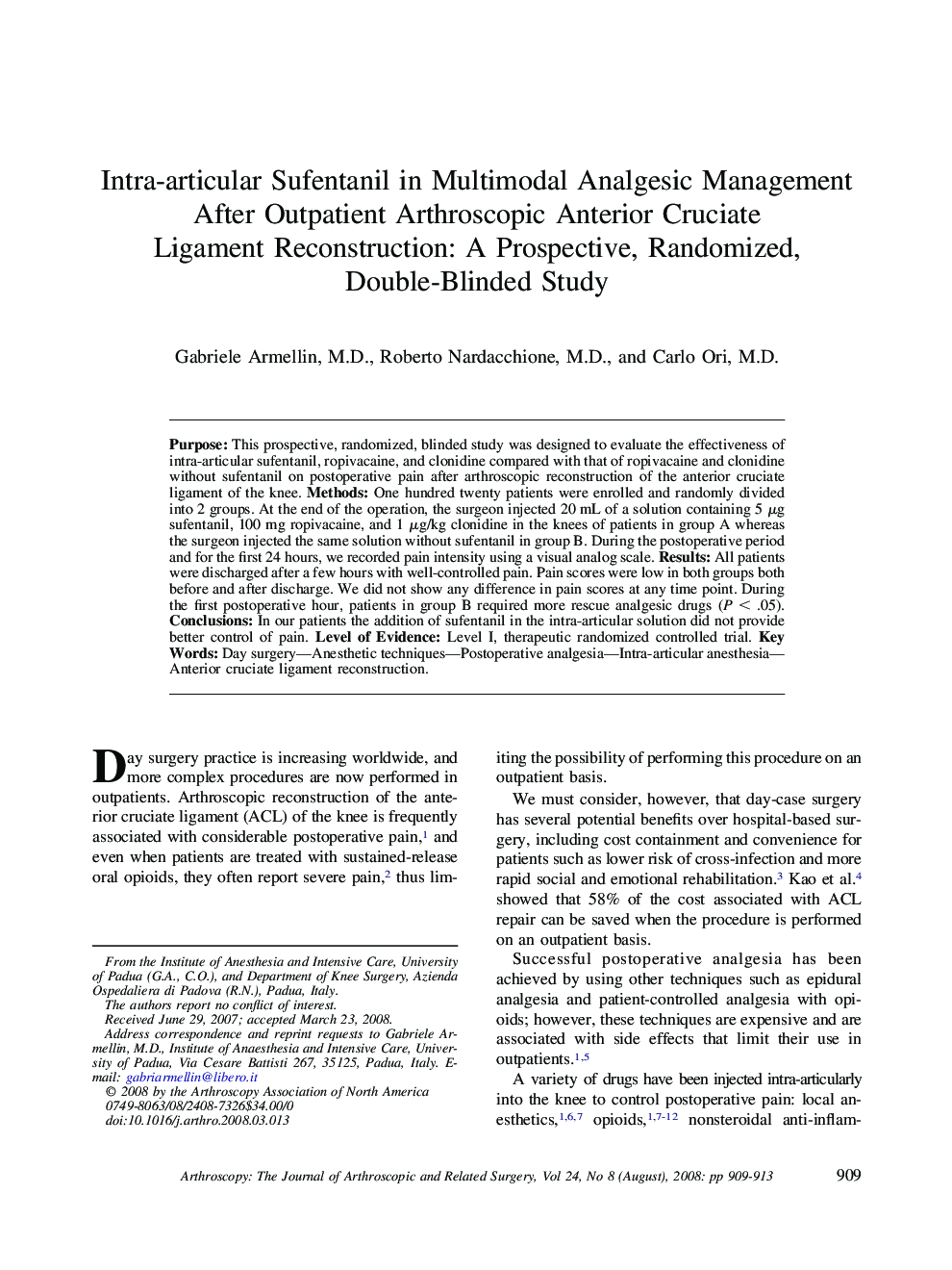 Intra-articular Sufentanil in Multimodal Analgesic Management After Outpatient Arthroscopic Anterior Cruciate Ligament Reconstruction: A Prospective, Randomized, Double-Blinded Study 