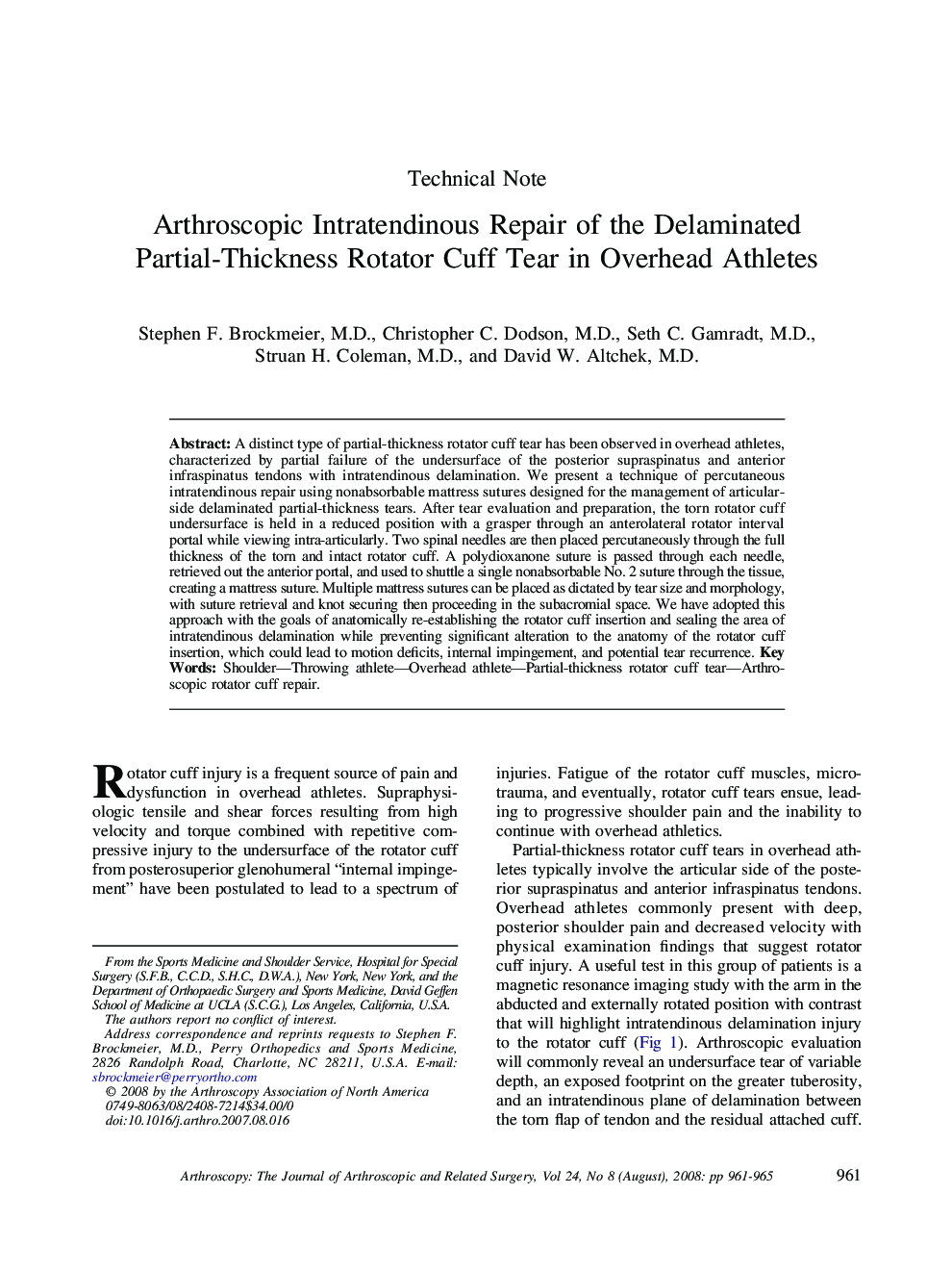 Arthroscopic Intratendinous Repair of the Delaminated Partial-Thickness Rotator Cuff Tear in Overhead Athletes 