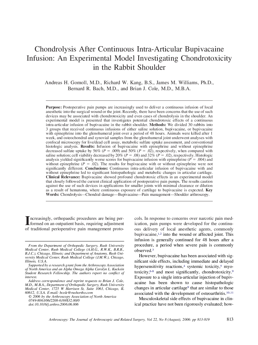 Chondrolysis After Continuous Intra-Articular Bupivacaine Infusion: An Experimental Model Investigating Chondrotoxicity in the Rabbit Shoulder 