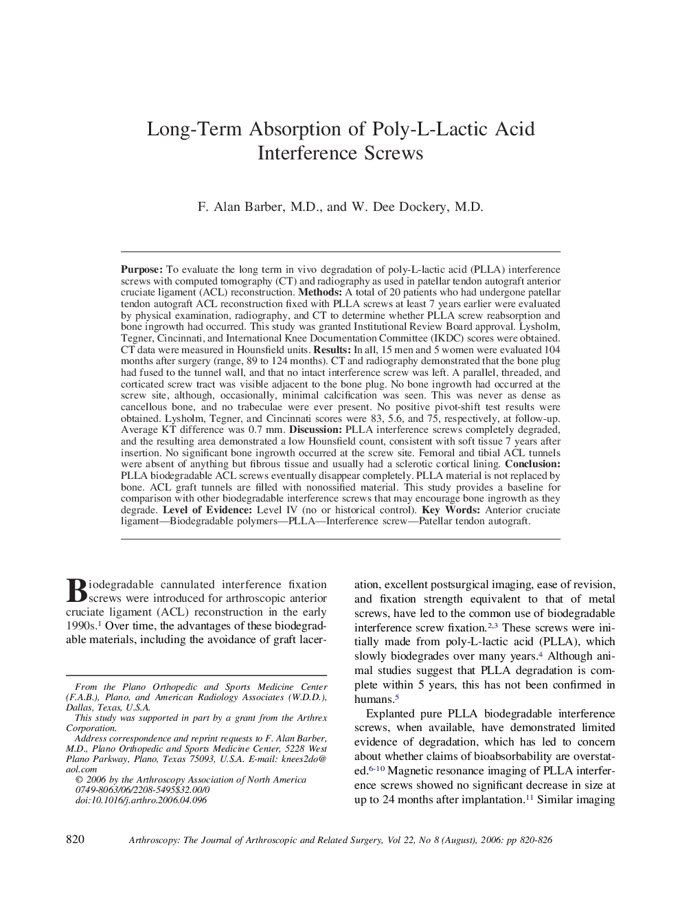 Long-Term Absorption of Poly-L-Lactic Acid Interference Screws 