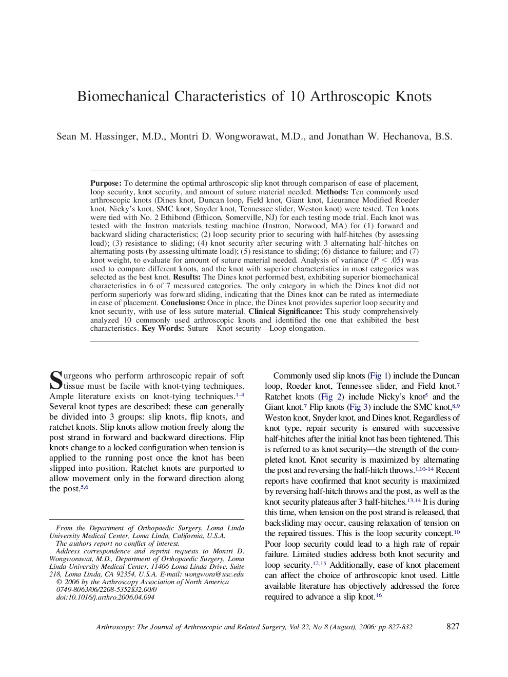 Biomechanical Characteristics of 10 Arthroscopic Knots 