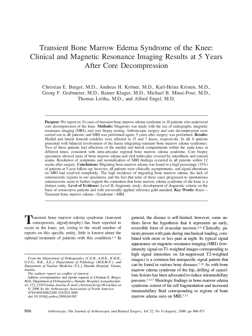 Transient Bone Marrow Edema Syndrome of the Knee: Clinical and Magnetic Resonance Imaging Results at 5 Years After Core Decompression 