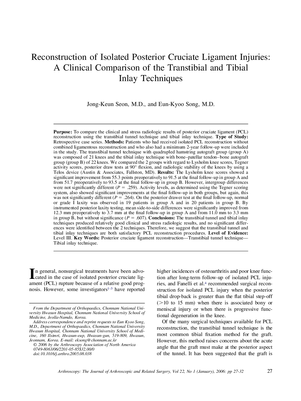 Reconstruction of Isolated Posterior Cruciate Ligament Injuries: A Clinical Comparison of the Transtibial and Tibial Inlay Techniques