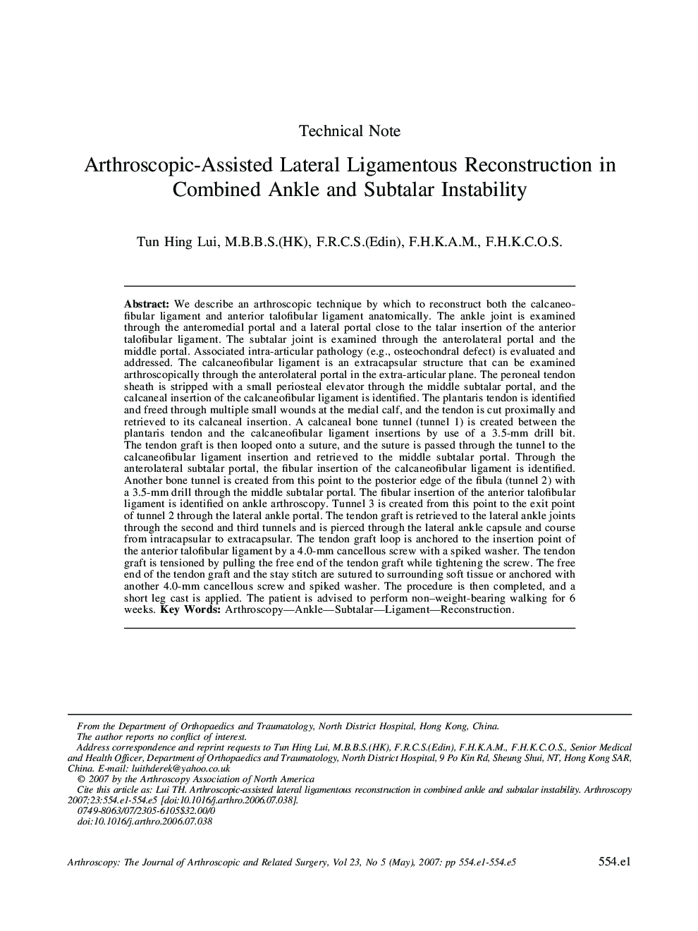 Arthroscopic-Assisted Lateral Ligamentous Reconstruction in Combined Ankle and Subtalar Instability