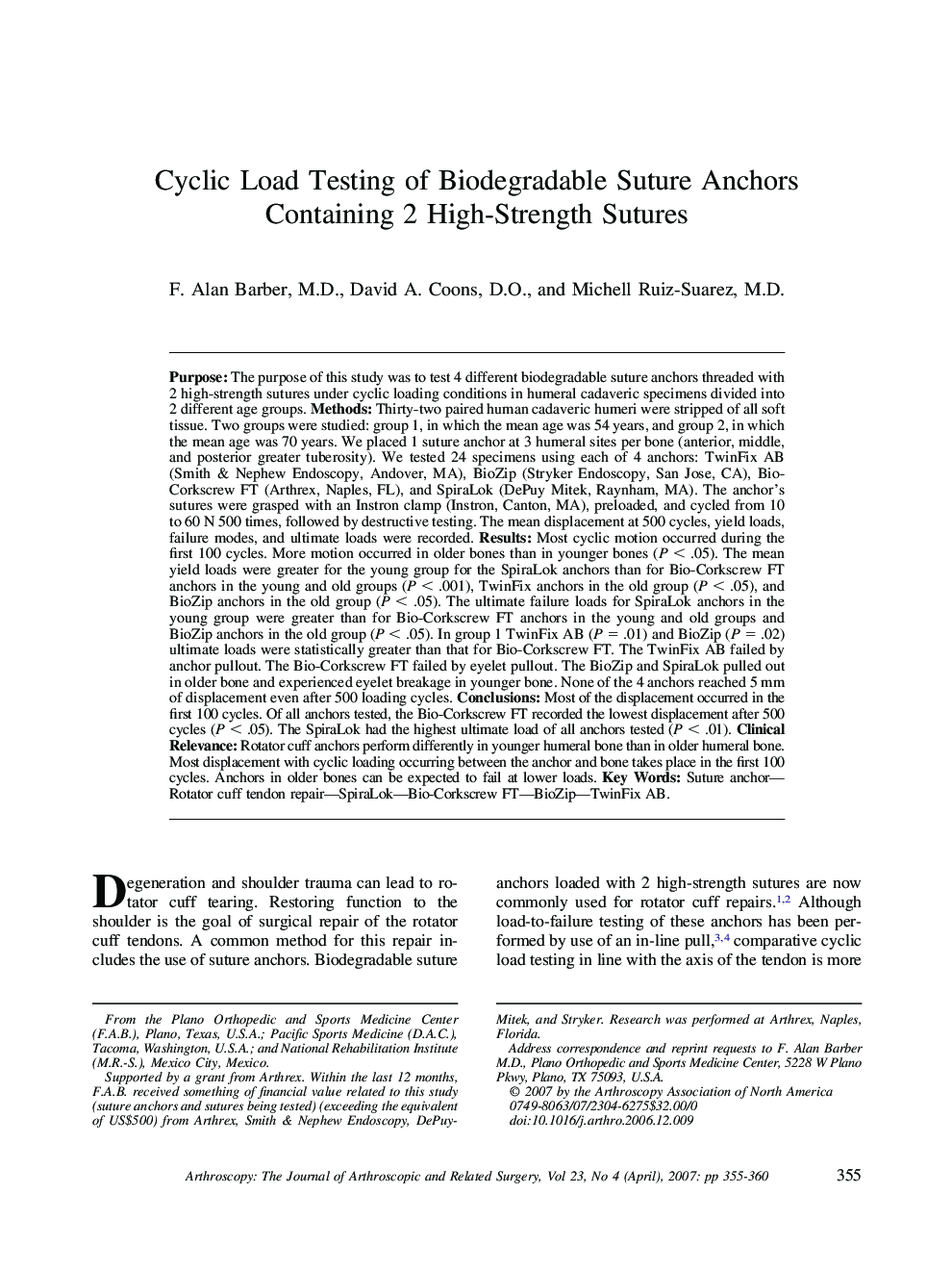 Cyclic Load Testing of Biodegradable Suture Anchors Containing 2 High-Strength Sutures 