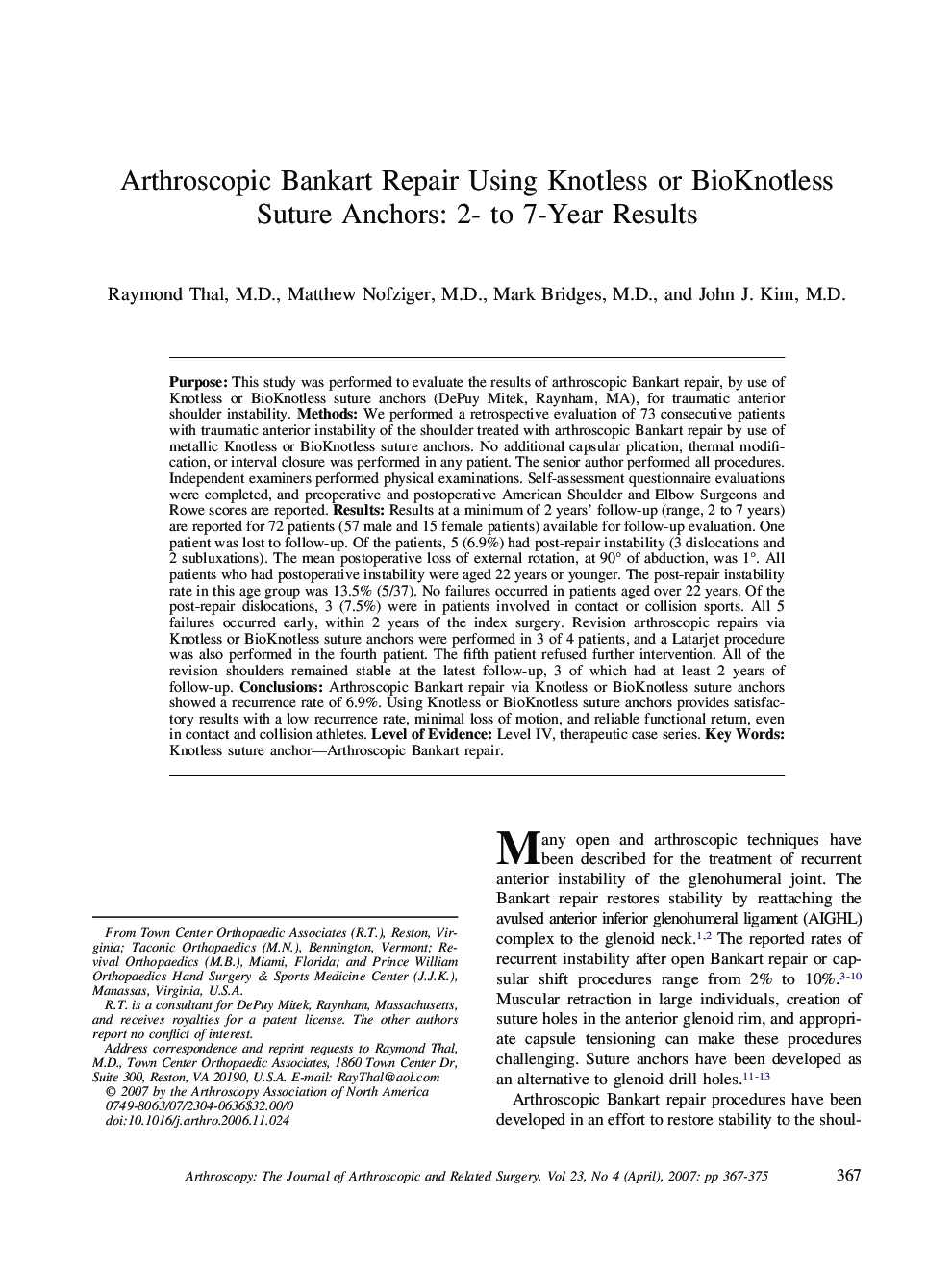 Arthroscopic Bankart Repair Using Knotless or BioKnotless Suture Anchors: 2- to 7-Year Results 