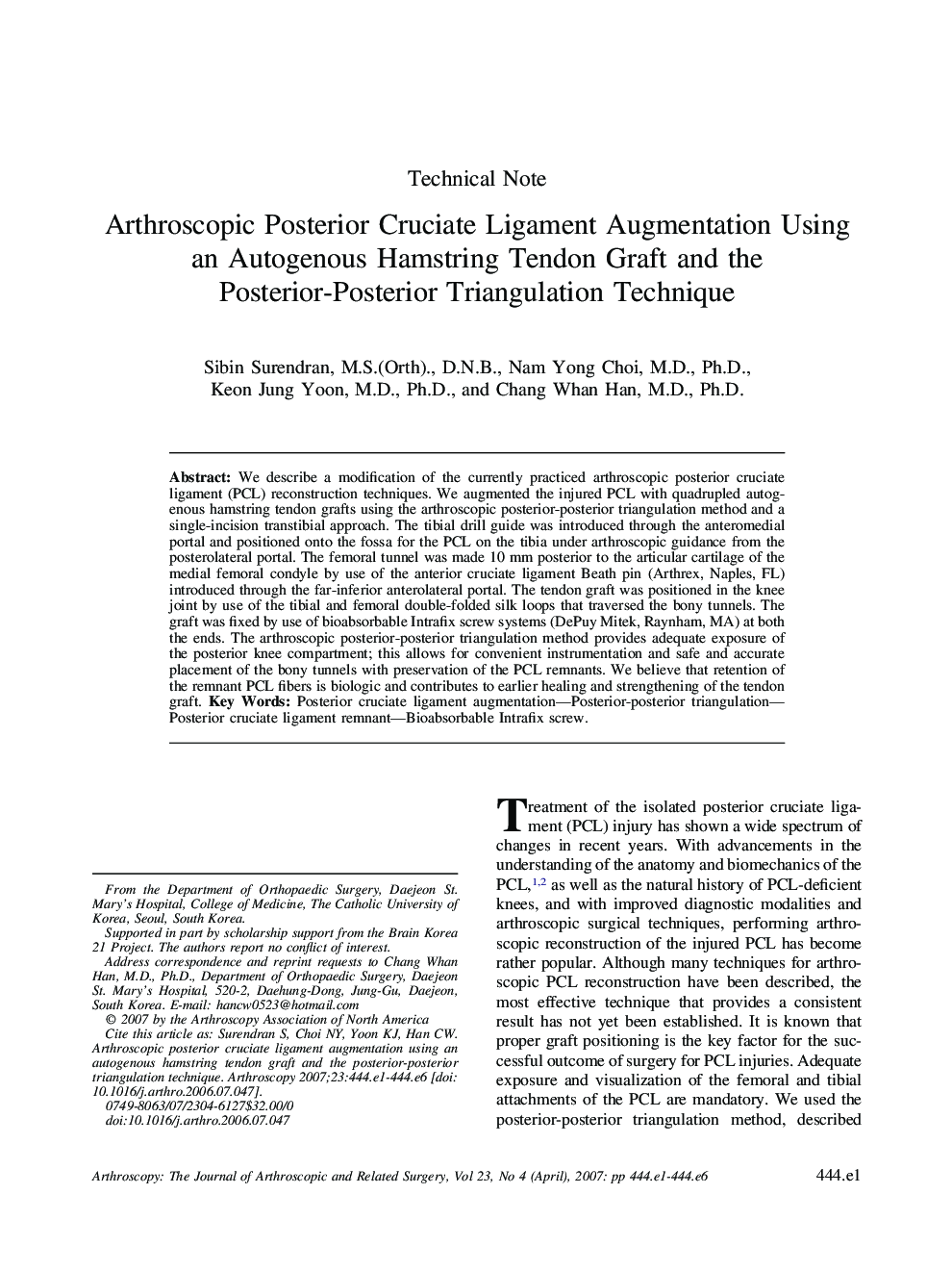 Arthroscopic Posterior Cruciate Ligament Augmentation Using an Autogenous Hamstring Tendon Graft and the Posterior-Posterior Triangulation Technique