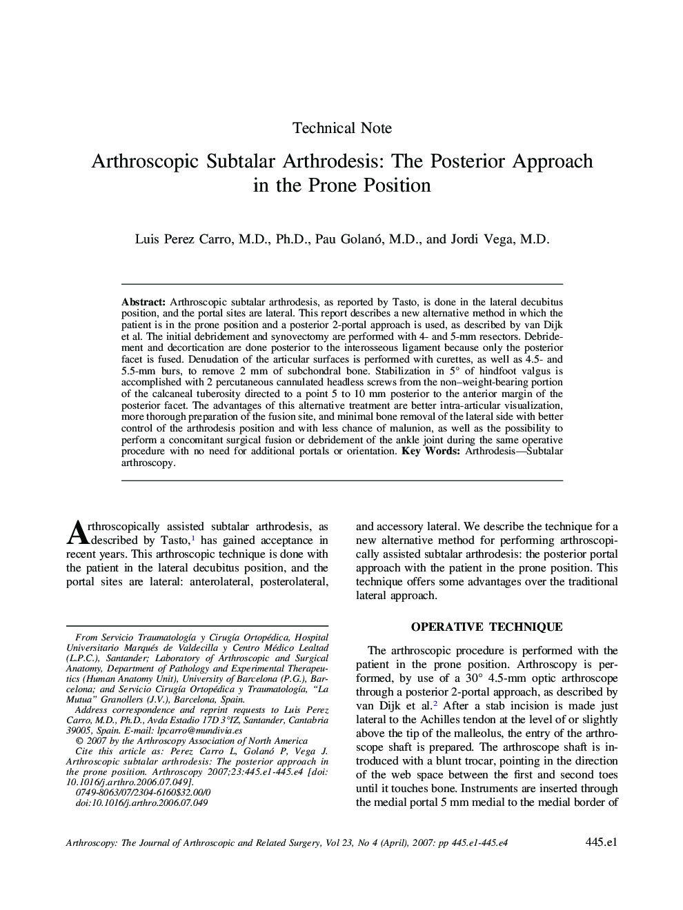 Arthroscopic Subtalar Arthrodesis: The Posterior Approach in the Prone Position