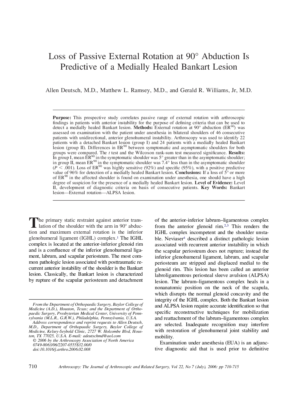 Loss of Passive External Rotation at 90° Abduction Is Predictive of a Medially Healed Bankart Lesion