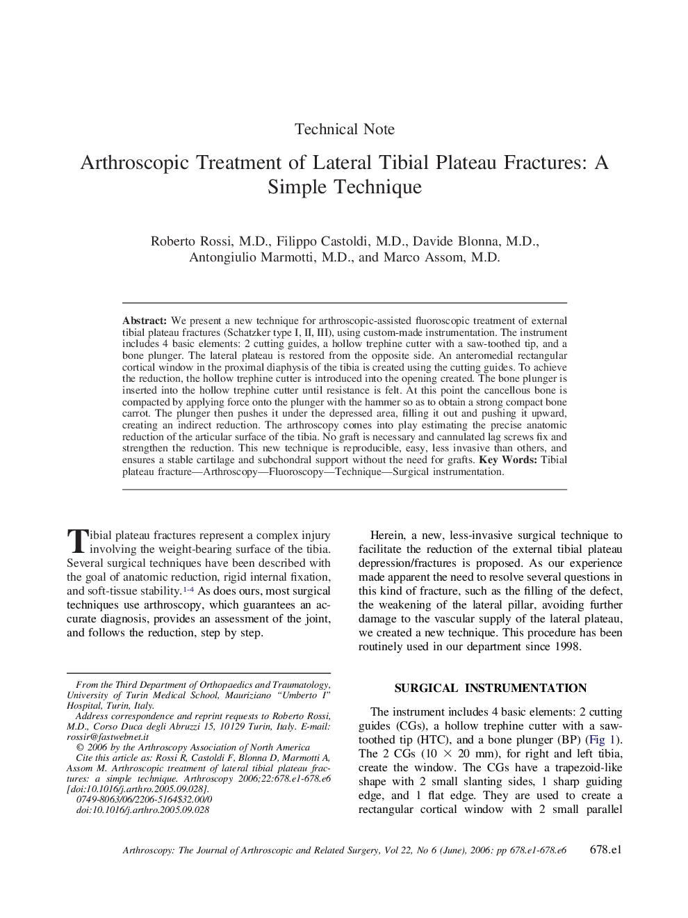 Arthroscopic Treatment of Lateral Tibial Plateau Fractures: A Simple Technique