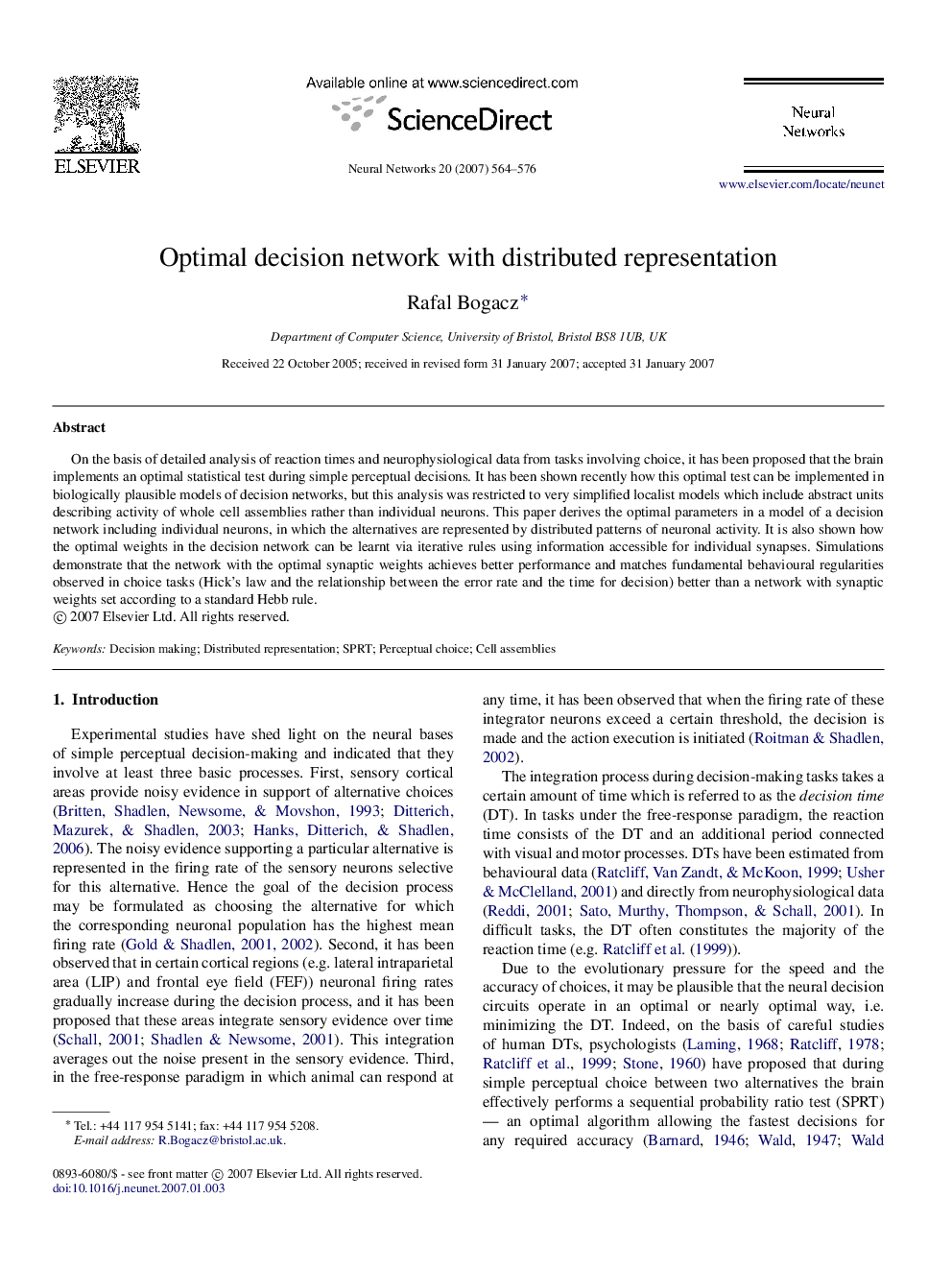 Optimal decision network with distributed representation