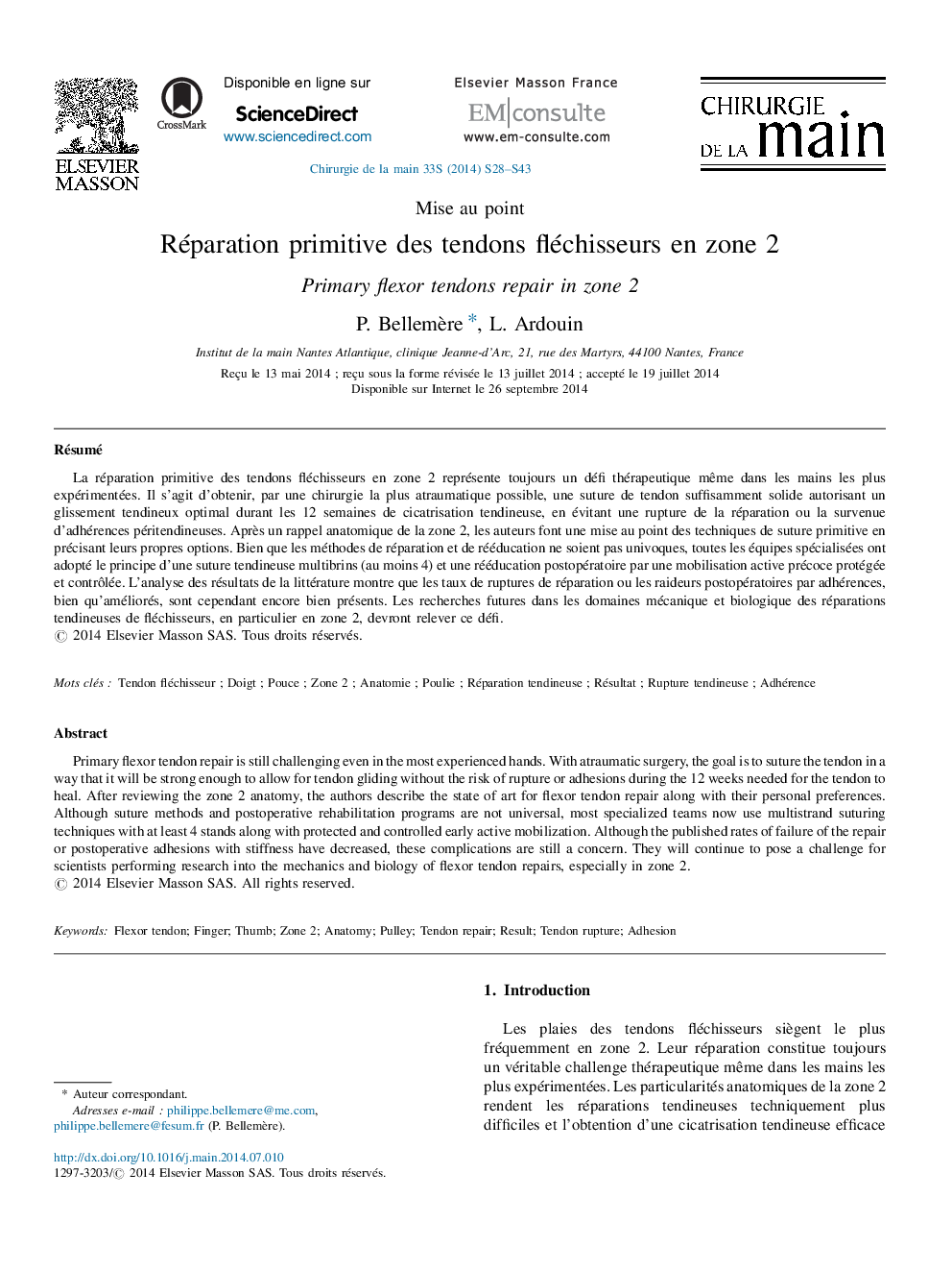 Réparation primitive des tendons fléchisseurs en zone 2