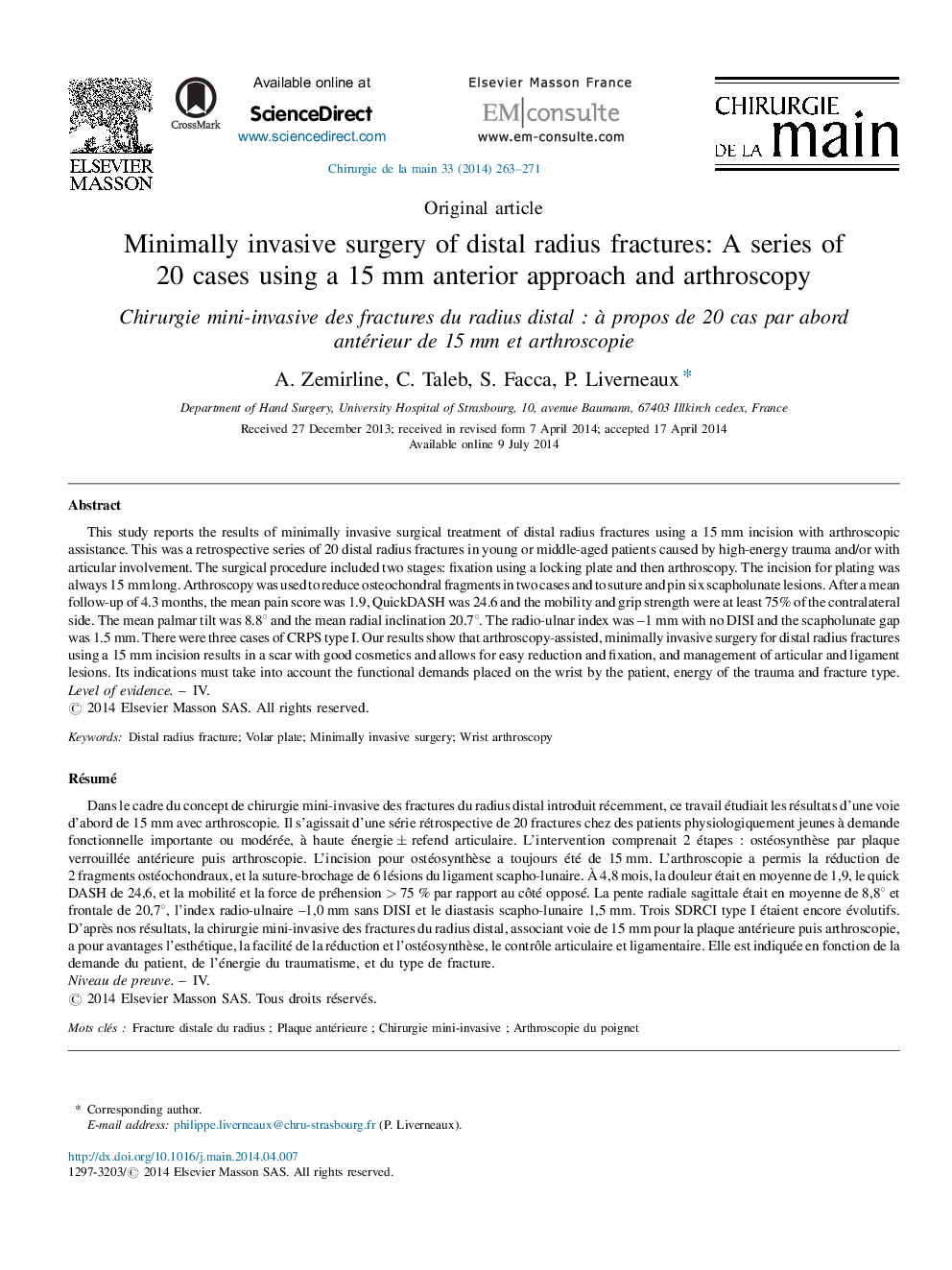 Minimally invasive surgery of distal radius fractures: A series of 20 cases using a 15 mm anterior approach and arthroscopy