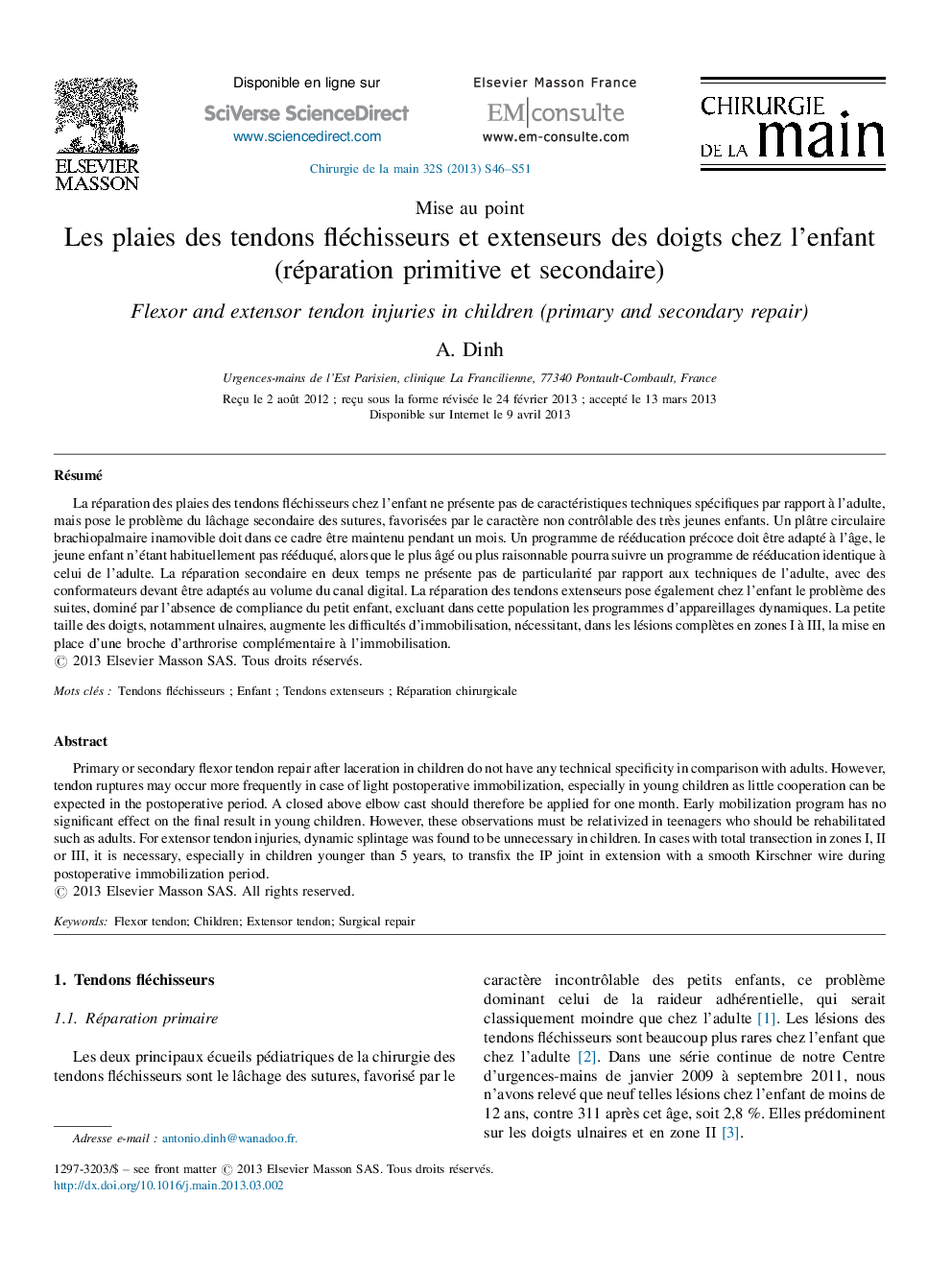 Les plaies des tendons fléchisseurs et extenseurs des doigts chez l’enfant (réparation primitive et secondaire)