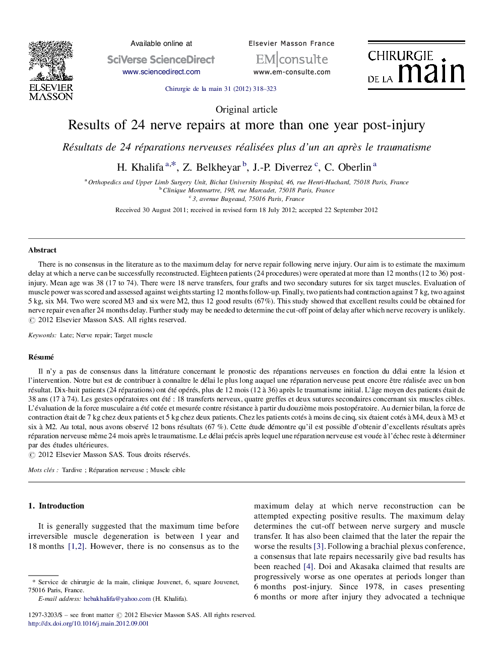 Results of 24 nerve repairs at more than one year post-injury