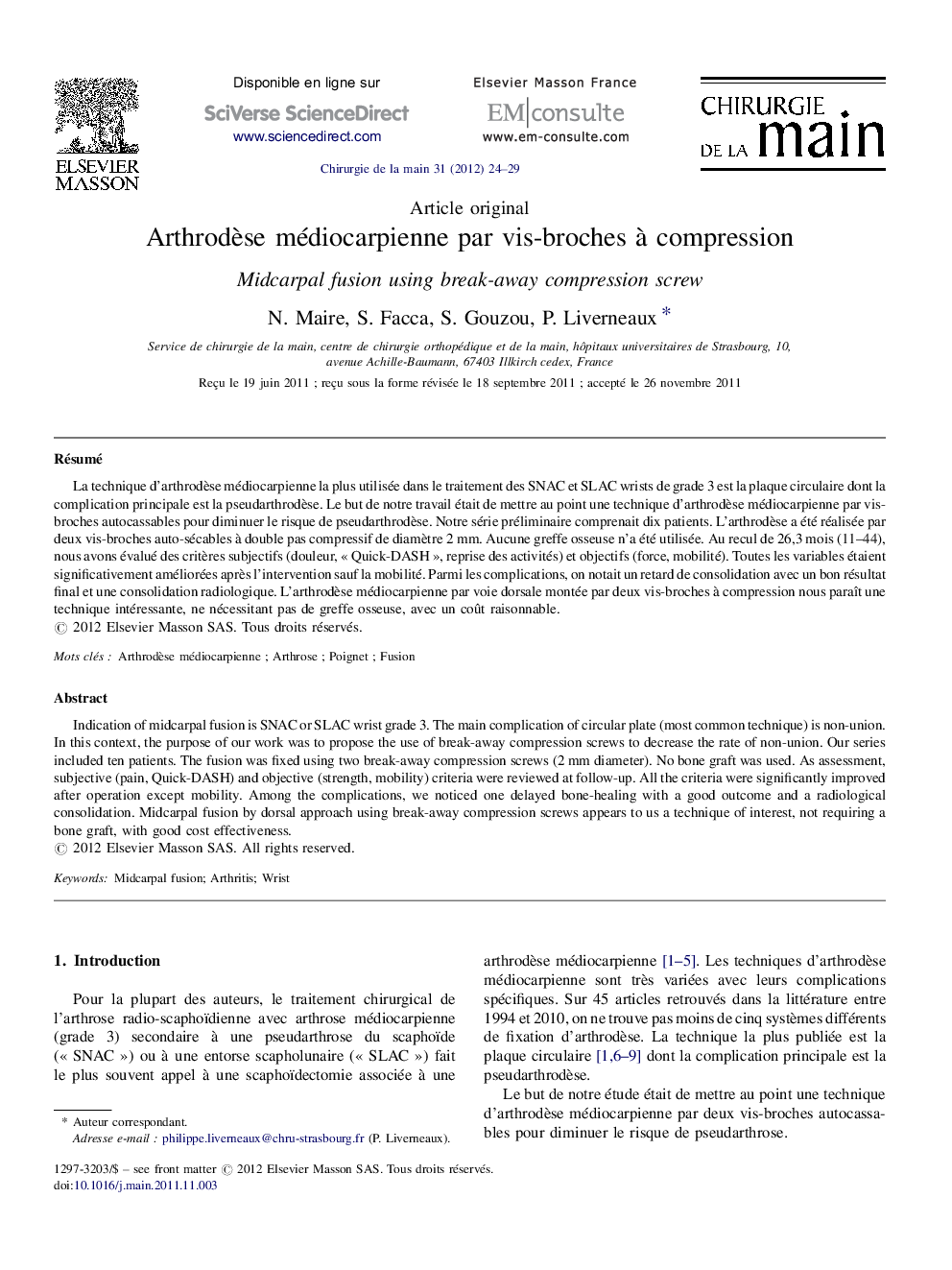 Arthrodèse médiocarpienne par vis-broches à compression