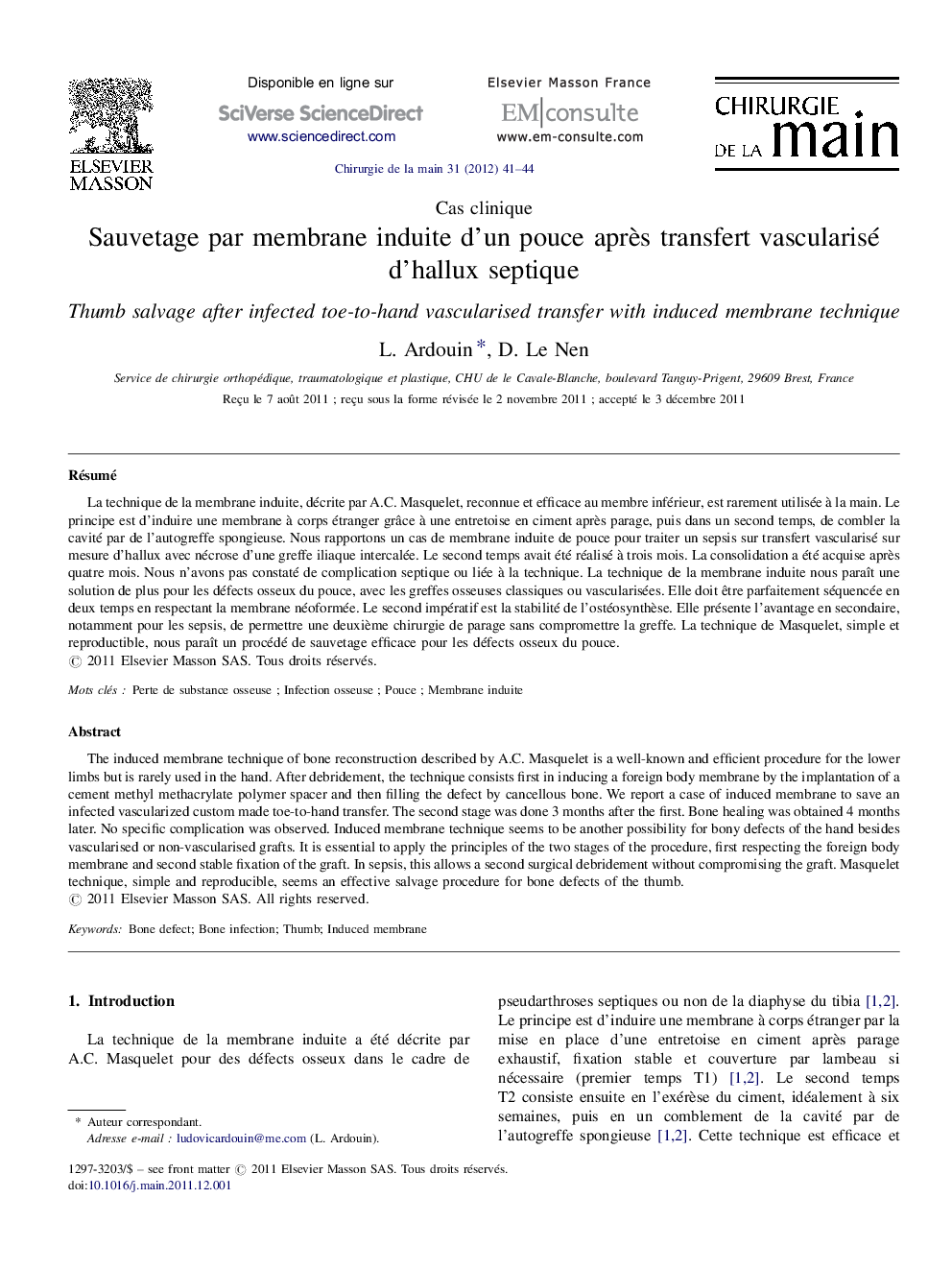 Sauvetage par membrane induite d’un pouce après transfert vascularisé d’hallux septique