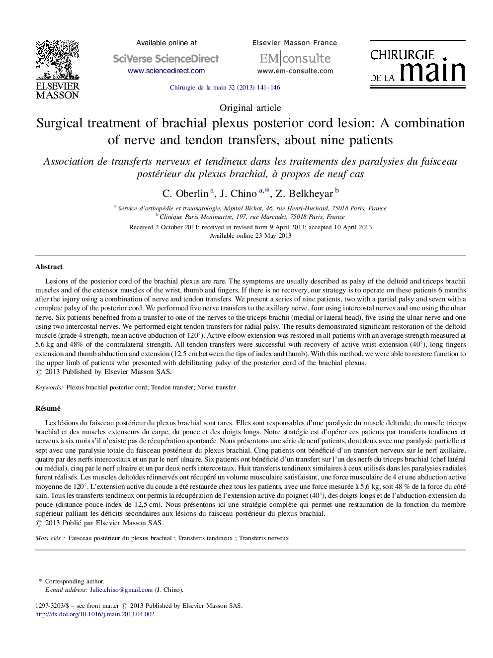 Surgical treatment of brachial plexus posterior cord lesion: A combination of nerve and tendon transfers, about nine patients