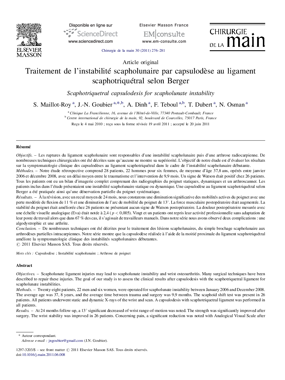 Traitement de l'instabilité scapholunaire par capsulodÃ¨se au ligament scaphotriquétral selon Berger