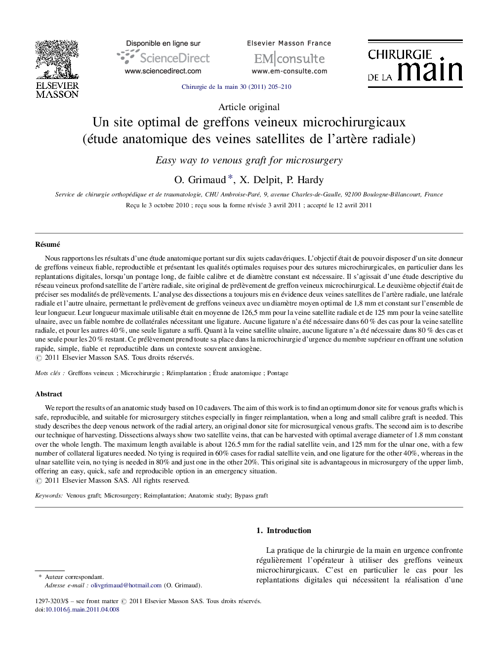 Un site optimal de greffons veineux microchirurgicaux (étude anatomique des veines satellites de l’artère radiale)